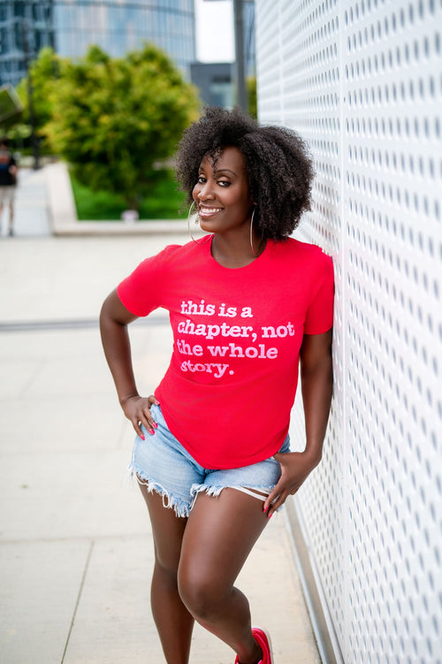 This Is A Chapter, Not The Whole Story Unisex T-Shirt - Pink Writing