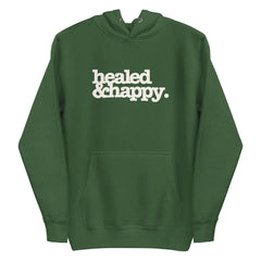 Healed & Happy Unisex Hoodie - White Writing