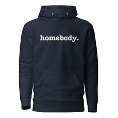 Homebody Unisex Hoodie - Unisex Writing