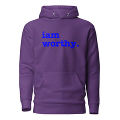 I Am Worthy Unisex Hoodie - Blue Writing