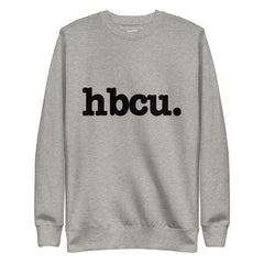 HBCU Unisex Premium Sweatshirt - Black Writing