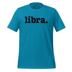 Libra Unisex T-Shirt - Black Writing