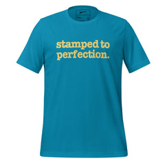 Stamped To Perfection Unisex T-Shirt - Yellow Writing