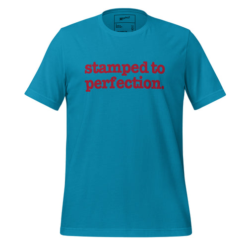 Stamped To Perfection Unisex T-Shirt - Red Writing