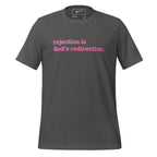 Rejection Is God's Redirection Unisex T-Shirt - Pink Writing