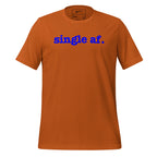 Single AF Unisex T-Shirt - Blue Writing