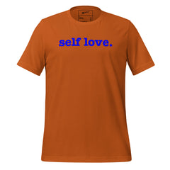 Self Love Unisex T-Shirt - Blue Writing