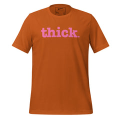 Thick Unisex T-Shirt - Pink Writing