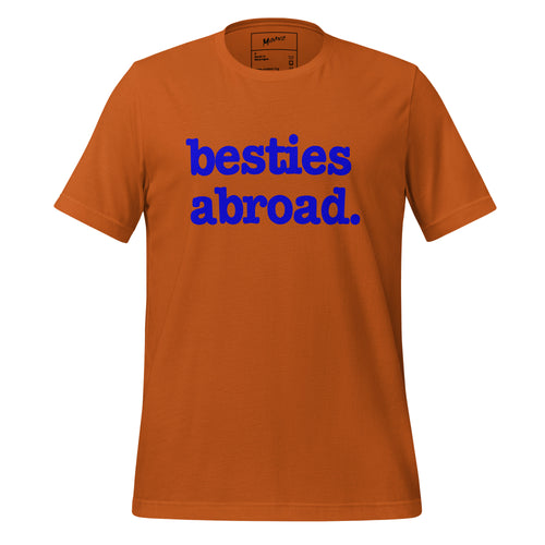 Besties Abroad Unisex T-Shirt - Blue Writing