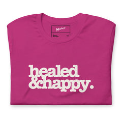 Healed & Happy Unisex T-Shirt - White Writing