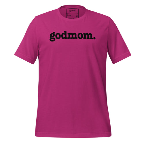 Godmom Unisex T-Shirt- Black Writing