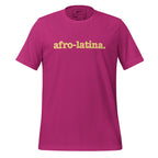 Afro-Latina Unisex T-Shirt - Yellow Writing