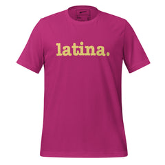 Latina Unisex T-Shirt - Yellow Writing