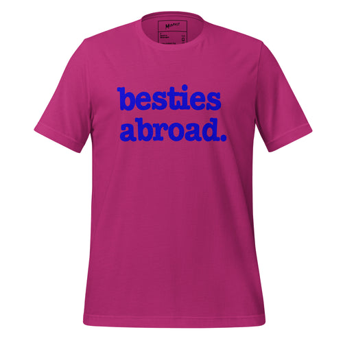 Besties Abroad Unisex T-Shirt - Blue Writing