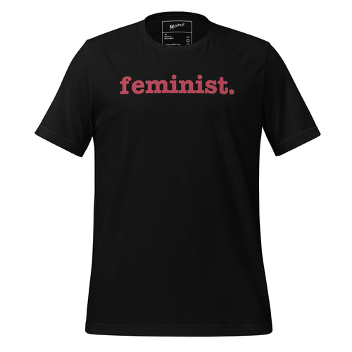 Feminist Unisex T-Shirt - Red Writing