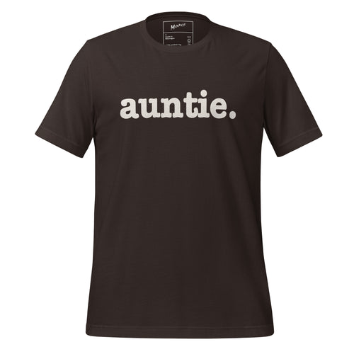 Auntie Unisex T-Shirt - White Writing