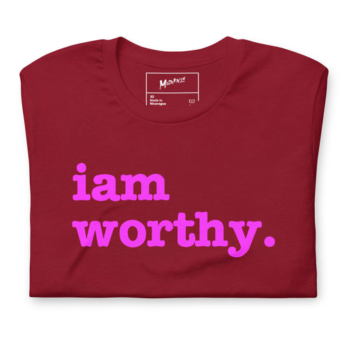 I Am Worthy Unisex T-Shirt - Bright Purple Writing