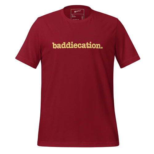 Baddiecation Unisex T-Shirt - Yellow Writing