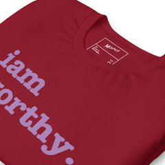 I Am Worthy Unisex T-Shirt - Lavendar