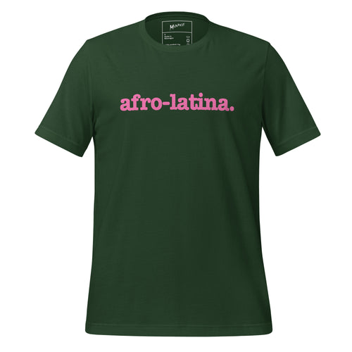 Afro-Latina Unisex T-Shirt - Pink Writing