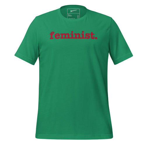 Feminist Unisex T-Shirt - Red Writing