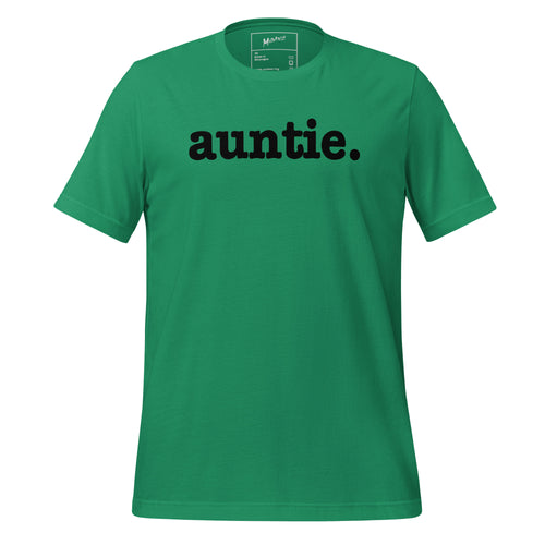 Auntie Unisex T-Shirt - Black Writing
