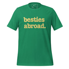 Besties Abroad Unisex T-Shirt - Yellow Writing