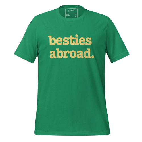 Besties Abroad Unisex T-Shirt - Yellow Writing