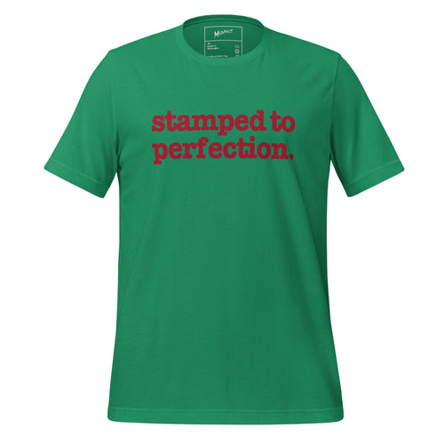 Stamped To Perfection Unisex T-Shirt - Red Writing