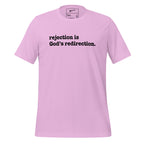 Rejection Is God's Redirection Unisex T-Shirt - Black Writing