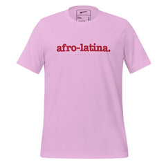 Afro-Latina Unisex T-Shirt - Red Writing