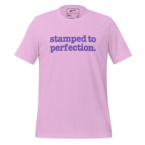 Stamped To Perfection Unisex T-Shirt - Purple Writing