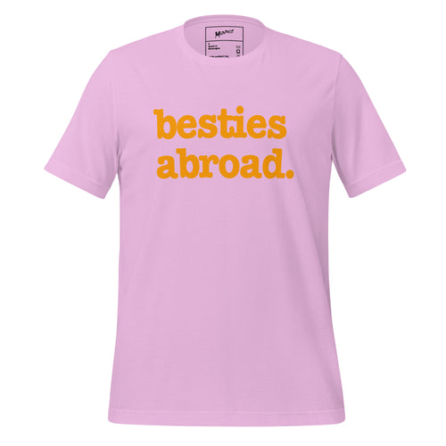 Besties Abroad Unisex T-Shirt - Orange Writing