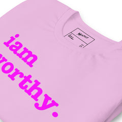 I Am Worthy Unisex T-Shirt - Bright Purple Writing