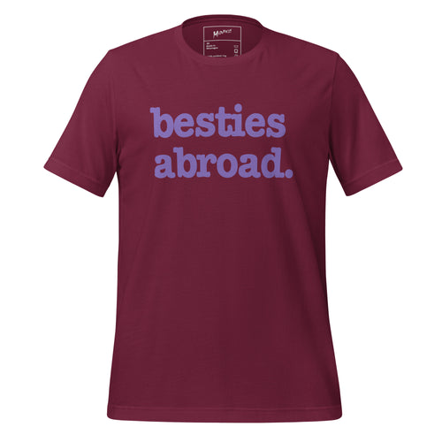 Besties Abroad Unisex T-Shirt -Purple Writing