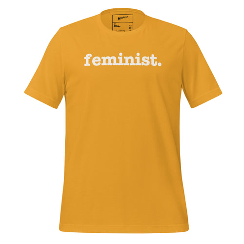 Feminist Unisex T-Shirt - White Writing