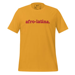 Afro-Latina Unisex T-Shirt - Red Writing