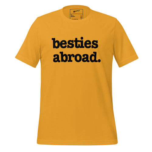 Besties Abroad Unisex T-Shirt - Black Writing