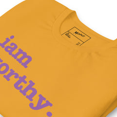 I Am Worthy Unisex T-Shirt - Lavendar