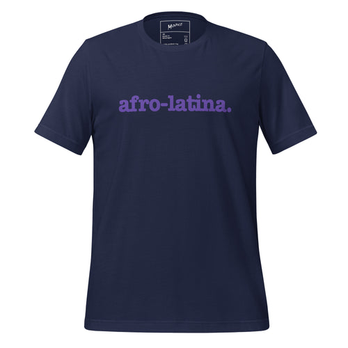 Afro-Latina Unisex T-Shirt - Purple Writing