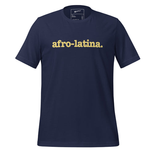 Afro-Latina Unisex T-Shirt - Yellow Writing