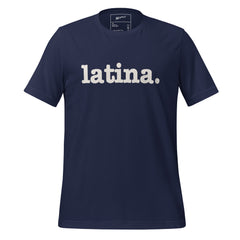 Latina Unisex T-Shirt - White Writing