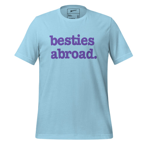 Besties Abroad Unisex T-Shirt -Purple Writing