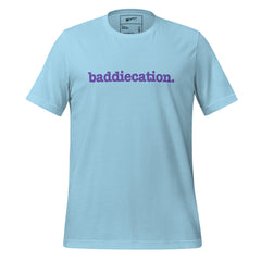 Baddiecation Unisex T-Shirt - Purple Writing