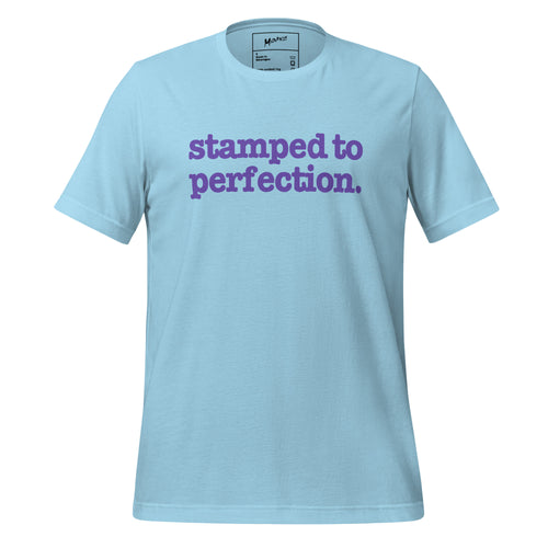 Stamped To Perfection Unisex T-Shirt - Purple Writing