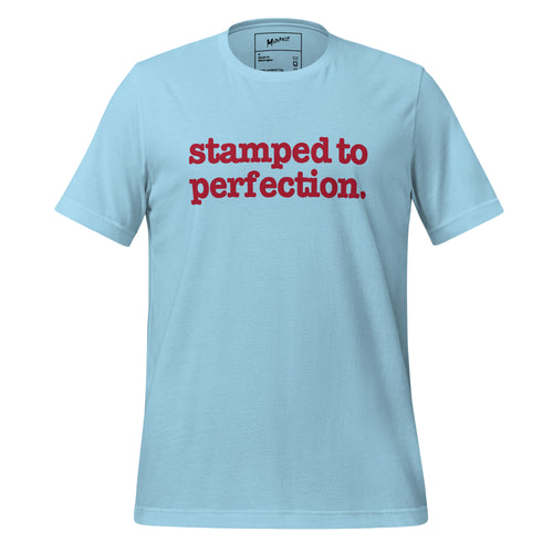 Stamped To Perfection Unisex T-Shirt - Red Writing