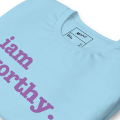 I Am Worthy Unisex T-Shirt - Lavendar