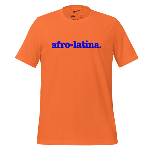 Afro-Latina Unisex T-Shirt - Blue Writing