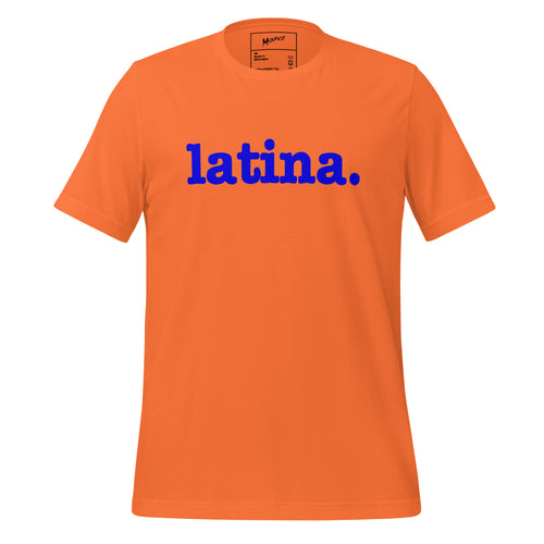 Latina Unisex T-Shirt - Blue Writing