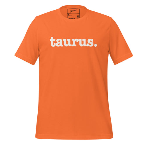 Taurus Unisex T-Shirt - White Writing